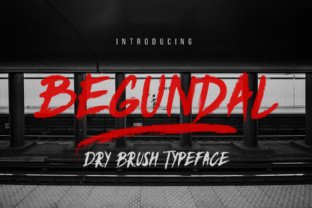 Begundal: A Dry Brush Typeface for Hand-Painted Branding