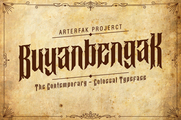 Buyanbengak: A Gothic Ornamental Typeface for Bold Branding